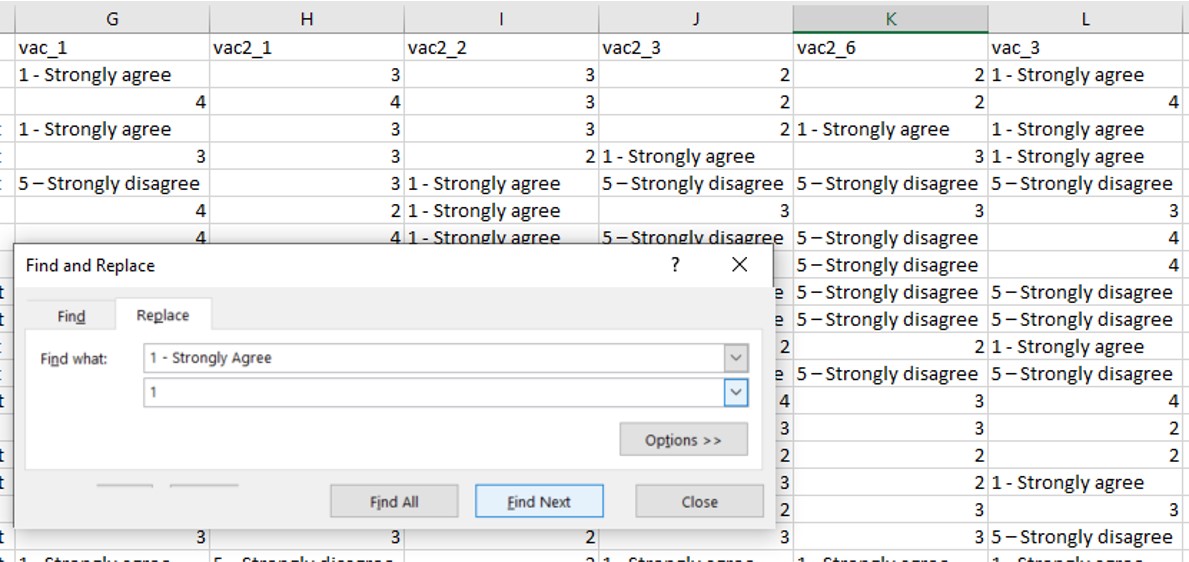 Replacement of 1 - Strongly agree using the Replace function