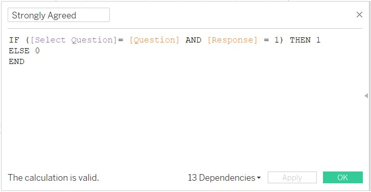 Creation of Strongly Agreed field